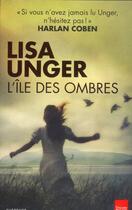 Couverture du livre « L'île des ombres » de Lisa Unger aux éditions Toucan