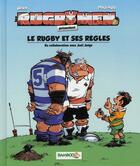 Couverture du livre « Les rugbymen Hors-Série : le rugby et ses règles » de Beka et Poupard aux éditions Bamboo