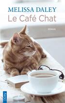 Couverture du livre « Le café chat » de Melissa Daley aux éditions City