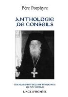 Couverture du livre « Anthologie de conseils » de Saint Porphyre aux éditions L'age D'homme