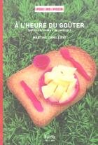 Couverture du livre « A L'Heure Du Gouter » de Martine Camillieri aux éditions Tana