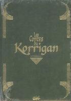 Couverture du livre « Les contes du Korrigan ; INTEGRALE VOL.1 ; T.1 A T.5 » de Erwan Le Breton et Ronan Le Breton aux éditions Soleil