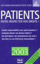 Couverture du livre « Patients, faites respecter vos droits ; edition 2003 » de E Vallas et S Lacroux aux éditions Prat