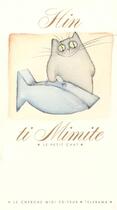 Couverture du livre « Ti Mimite le petit chat » de Jean Hin aux éditions Cherche Midi