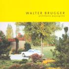Couverture du livre « Walter brugger. architecte paysagiste » de Jakob/Audeoud aux éditions Infolio
