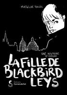 Couverture du livre « La fille de Blackbird Leys » de Mathilde Tollec aux éditions Carnets De Sel