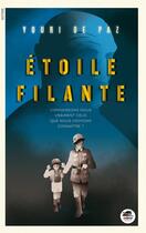 Couverture du livre « L'étoile filante » de Youri De Paz aux éditions Oskar