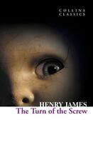 Couverture du livre « The turn of the screw » de Henry James aux éditions Harper Collins Uk