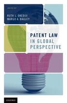 Couverture du livre « Patent Law in Global Perspective » de Ruth L Okediji aux éditions Oxford University Press Usa