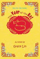 Couverture du livre « The Year of the Rat » de Grace Lin aux éditions Little Brown Books For Young Readers