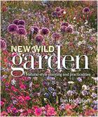 Couverture du livre « The new wild garden » de Hodgson Ian aux éditions Frances Lincoln