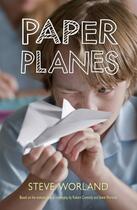 Couverture du livre « Paper Planes » de Worland Steve aux éditions Penguin Books Ltd Digital