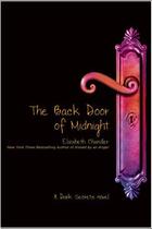 Couverture du livre « The Back Door of Midnight » de Elizabeth Chandler aux éditions Simon Pulse