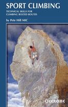 Couverture du livre « Sport climbing » de Hill Pete aux éditions Cicerone Press