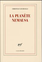 Couverture du livre « La planète Nemausa » de Christian Giudicelli aux éditions Gallimard