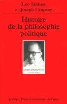 Couverture du livre « Histoire de la philosophie politique » de Strauss Leo / Cropse aux éditions Puf