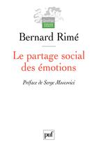 Couverture du livre « Le partage social des émotions » de Rime Bernard aux éditions Presses Universitaires De France