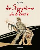 Couverture du livre « Les scorpions du désert : Intégrale » de Hugo Pratt aux éditions Casterman