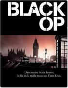 Couverture du livre « Black OP - saison 1 Tome 5 » de Hugues Labiano et Stephen Desberg aux éditions Dargaud