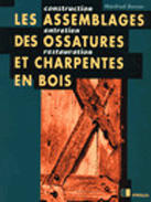 Couverture du livre « Les Assemblages Des Ossatures Et Charpentes En Bois » de Gerner Manfred aux éditions Eyrolles