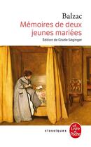 Couverture du livre « Mémoires de deux jeunes mariées » de Honoré De Balzac aux éditions Le Livre De Poche