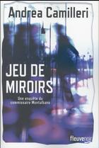 Couverture du livre « Jeu de miroirs » de Andrea Camilleri aux éditions Fleuve Editions