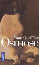Couverture du livre « Osmose » de Yann Queffelec aux éditions Pocket