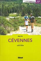 Couverture du livre « Dans les Cévennes (3e édition) » de Alain Godon aux éditions Glenat