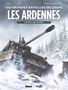 Couverture du livre « Les Ardennes : lâchez les fauves » de Fabrizio Fiorentino et Dobbs aux éditions Glenat