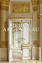 Couverture du livre « L'hôtel de Mercy-Argenteau, un écrin pour l'histoire / A setting for history » de Leonard Pouy aux éditions Parigramme