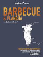 Couverture du livre « Barbecue et plancha » de Reynaud-S aux éditions Marabout