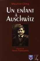 Couverture du livre « Un enfant à Auschwitz » de Cling M aux éditions Editions De L'atelier