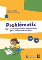 Couverture du livre « Problématix CM + ressources numériques » de Emmanuel Sander et Catherine Rivier aux éditions Retz
