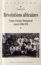 Couverture du livre « Révolutions africaines » de Francoise Blum aux éditions Pu De Rennes