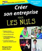 Couverture du livre « Créer son entreprise Pour les Nuls, version québecoise » de Margaret Kerr et Joann Kurtz aux éditions First