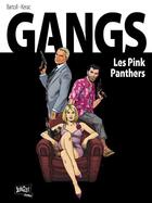 Couverture du livre « Gangs t.1 ; pink panthers » de  aux éditions Jungle