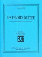 Couverture du livre « Femmes de Dieu » de Victor Haim aux éditions Art Et Comedie