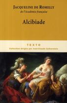 Couverture du livre « Alcibiade » de Jacqueline De Romilly aux éditions Tallandier