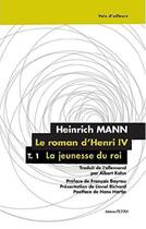 Couverture du livre « Le Roman D'Henri Iv. La Jeunesse Du Roi » de Heinrich Mann aux éditions Petra
