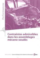 Couverture du livre « Contraintes admissibles dans les assemblages mécano-soudés ; performances » de Huther aux éditions Cetim