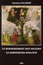 Couverture du livre « La culbute ou l'inversion des valeurs » de Georges Dillinger aux éditions Dominique Martin Morin