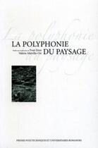 Couverture du livre « La polyphonie du paysage » de Droz/Mieville-Ott aux éditions Ppur