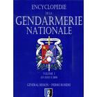 Couverture du livre « Encyclopedie de la gendarmerie tome 1 » de Rosiere Pierre aux éditions Spe Barthelemy