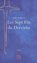 Couverture du livre « Les sept fils du derviche » de Alain Santacreu aux éditions Le Grand Souffle