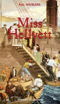 Couverture du livre « Miss Hellyett » de Paul Noubleril aux éditions Desbaumes