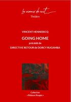 Couverture du livre « Going home » de Vincent Hennebicq aux éditions Les Oiseaux De Nuit