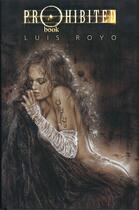 Couverture du livre « Prohibited book t.1 » de Luis Royo aux éditions Norma Editorial