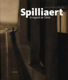 Couverture du livre « Leon spilliaert, le regard de l'âme » de Adriaens-Pannier Ann aux éditions Ludion