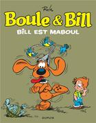 Couverture du livre « Boule & Bill Tome 21 : Bill est maboul » de Jean Roba aux éditions Dupuis