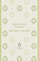 Couverture du livre « Barchester Towers » de Anthony Trollope aux éditions Adult Pbs